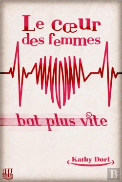 Bertrand.pt - Le Coeur Des Femmes Bat Plus Vite