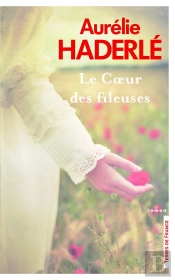 Le Coeur Des Fileuses