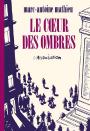 Le Coeur Des Ombres