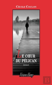 Le Coeur Du Pélican