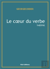 Le Coeur Du Verbe