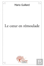 Le Coeur En Remoulade