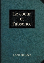 Le Coeur Et L'Absence