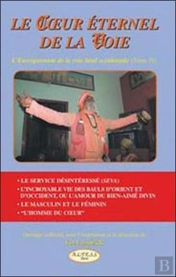 Bertrand.pt - Le Coeur Éternel De La Voie ; T.4 ; L'Enseignement De La Voie Baul Occidentale