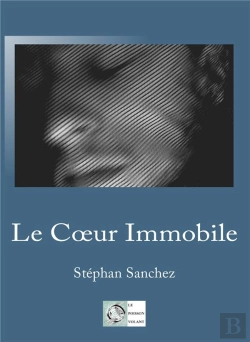 Bertrand.pt - Le Coeur Immobile