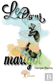 Le Coeur Marigot : Poèmes