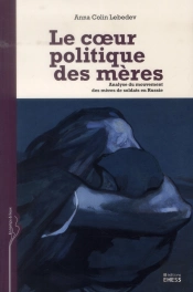 Le Coeur Politique Des Mères