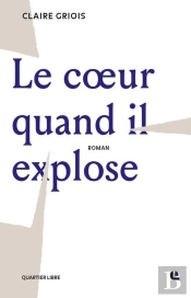 Le Coeur Quand Il Explose
