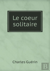 Le Coeur Solitaire