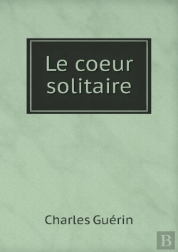 Bertrand.pt - Le Coeur Solitaire