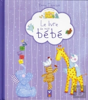 Le Coffre A Jouets - Le Livre De Mon Bebe
