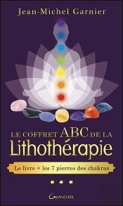 Le Coffret Abc De La Lithotherapie - Le Livre + 7 Pierres Des Chakras