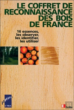 Bertrand.pt - Le Coffret De Reconnaissance Des Bois De France : 16 Essences, Les Observer, Les Identifier, Les Utiliser