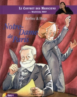 Bertrand.pt - Le Coffret Des Musiciens Avec Mathilda May ; Notre-Dame De Paris