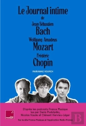 Le Coffret Du Journal Intime De Bach, Mozart, Chopin
