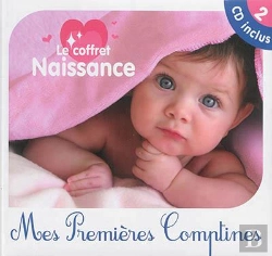 Bertrand.pt - Le Coffret Naissance ; Mes Premieres Comptines