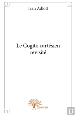 Bertrand.pt - Le Cogito Cartésien Revisité