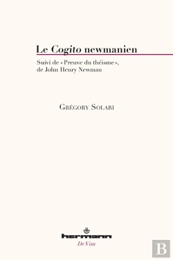 Bertrand.pt - Le Cogito Newmanien - La Preuve Du Theisme