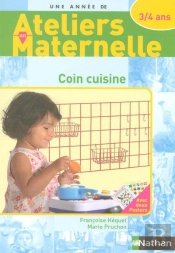 Le Coin Cuisine 3/4ans Fichier + Posters