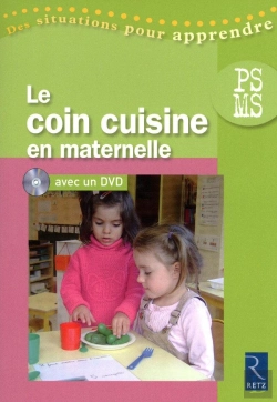 Bertrand.pt - Le Coin Cuisine En Maternelle ; Petite Et Moyenne Section