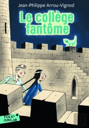 Le Collège Fantôme