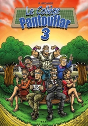 Le Collège Pantouflar Tome 3