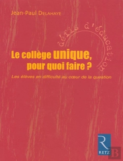 Bertrand.pt - Le Collège Unique, Pour Quoi Faire ?