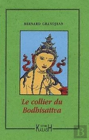 Le Collier Du Bodhisattva