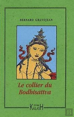 Bertrand.pt - Le Collier Du Bodhisattva