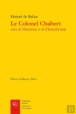 Bertrand.pt - Le Colonel Chabert ; Honorine Et De L'Interdiction
