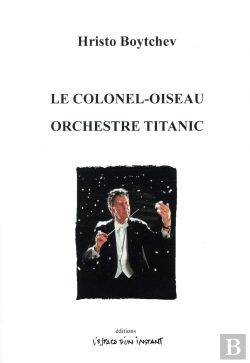 Bertrand.pt - Le Colonel Oiseau Suivi De Orchestre Titanic
