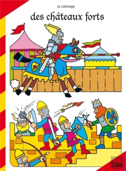 Bertrand.pt - Le Coloriage Des Chaeaux Forts : Le Tournoi