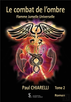 Bertrand.pt - Le Combat De L'Ombre ; Flamme Jumelle Universelle