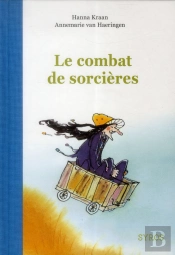 Le Combat De Sorcieres T.3