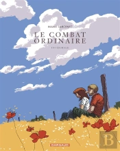 Le Combat Ordinaire : Intégrale Tomes 1 À 4