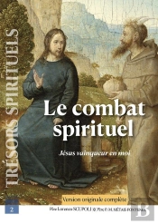 Le Combat Spirituel : Jésus Vainqueur En Moi