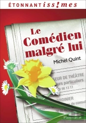 Le Comédien Malgré Lui