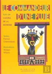 Le Commandeur D'Une Pluie ; L'Accra De La Richesse
