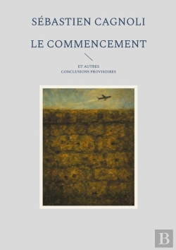 Bertrand.pt - Le Commencement Et Autres Conclusions Provisoires