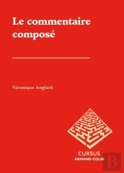 Le Commentaire Composé (2e Édition)