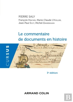 Bertrand.pt - Le Commentaire De Documents En Histoire (3e Édition)