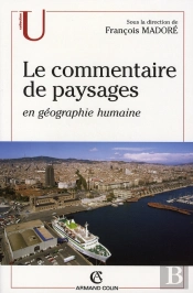 Le Commentaire De Paysages En Géographie Humaine