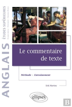 Bertrand.pt - Le Commentaire De Texte En Anglais - Méthode Et Entraînement - Études Supérieures