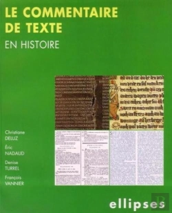 Bertrand.pt - Le Commentaire De Texte En Histoire