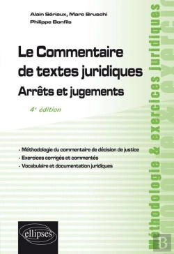 Bertrand.pt - Le Commentaire De Textes Juridiques ; Arrêts Et Jugements (4e Édition)
