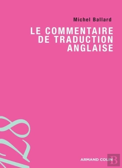 Bertrand.pt - Le Commentaire De Traduction Anglaise