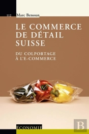 Le Commerce De Détail ; Du Colportage À L'E-Commerce