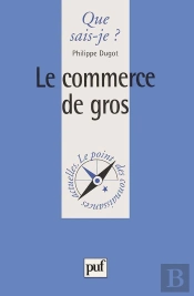 Le Commerce De Gros