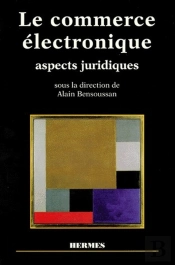 Le Commerce Electronique Aspects Juridiques