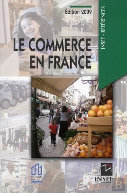Bertrand.pt - Le Commerce En France (Édition 2009)